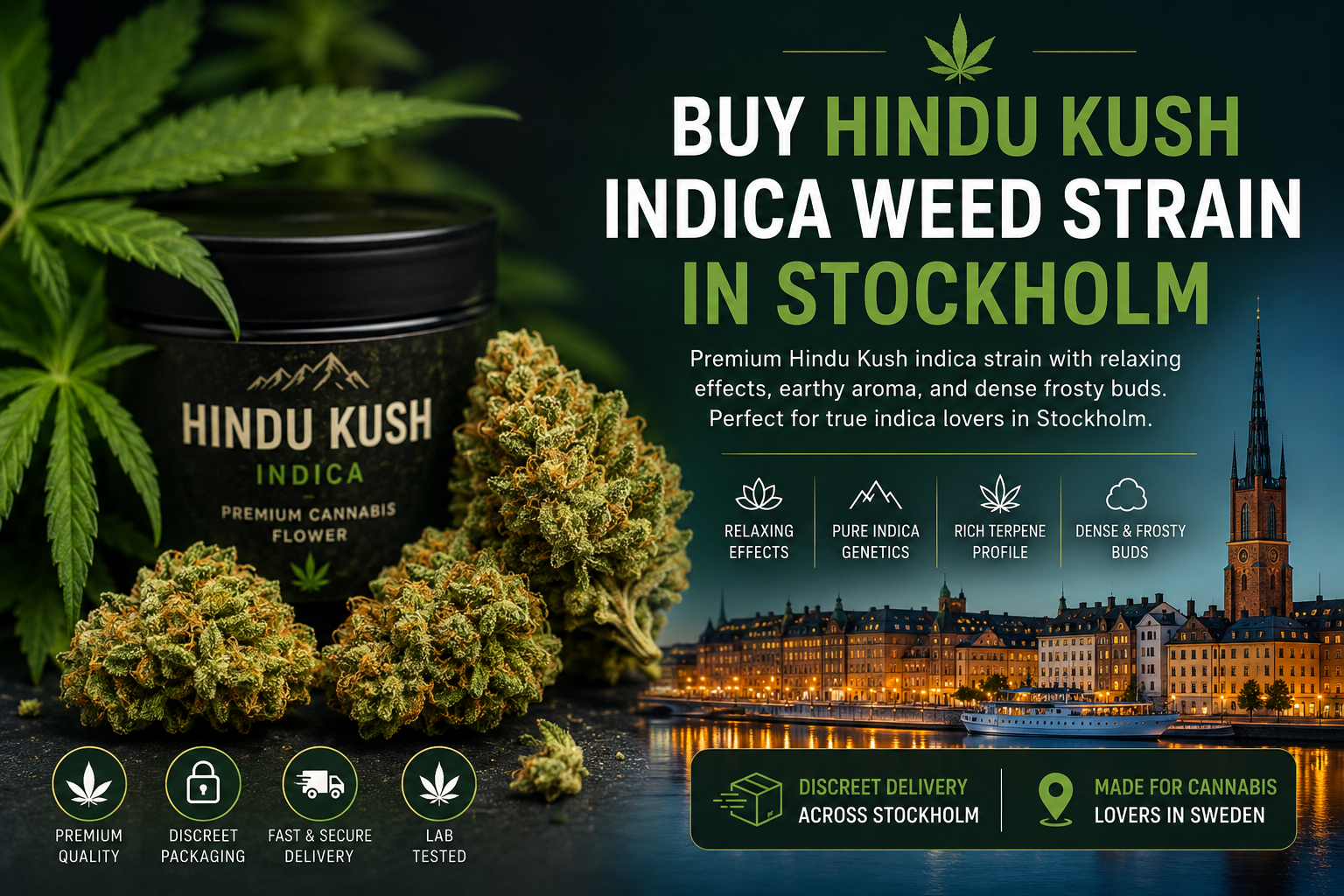 Buy Hindu Kush Indica Weed Strain in Stockholm